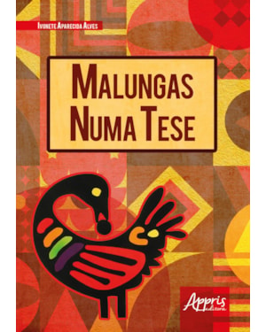 MALUNGAS NUMA TESE