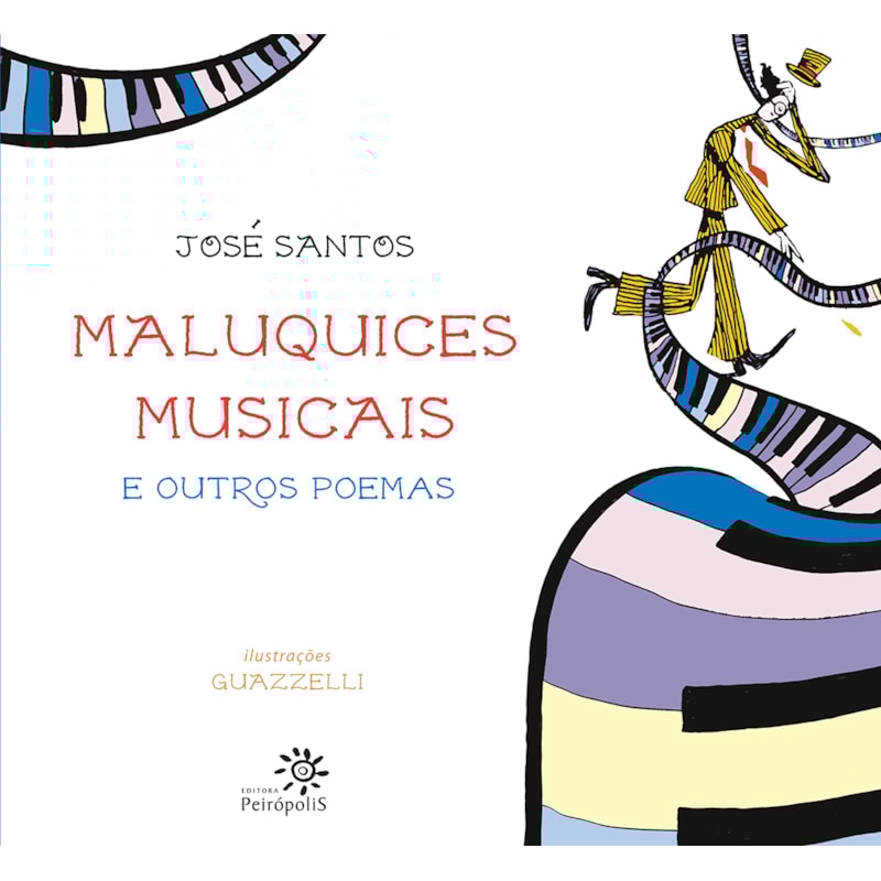 MALUQUICES MUSICAIS E OUTROS POEMAS