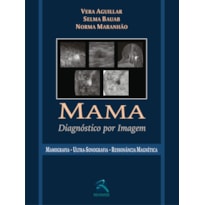 MAMA: DIAGNÓSTICO POR IMAGEM