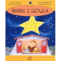 MAMAE E ESTRELA