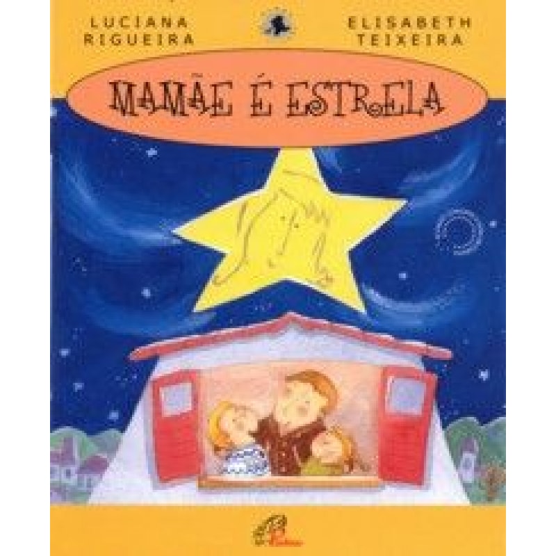 MAMAE E ESTRELA