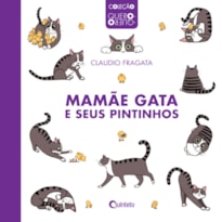 MAMÃE GATA E SEUS PINTINHOS