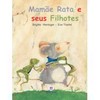 MAMÃE RATA E SEUS FILHOTES