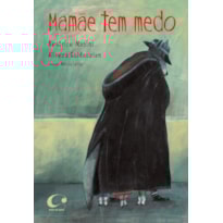 MAMÃE TEM MEDO