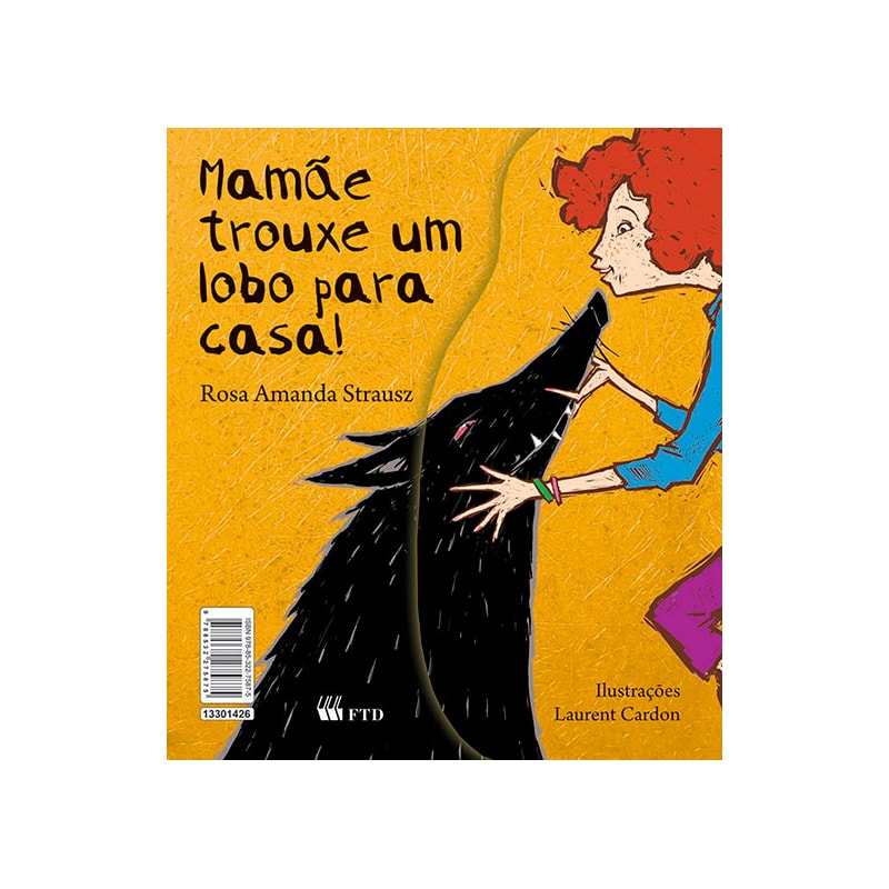 MAMÃE TROUXE UM LOBO PARA CASA