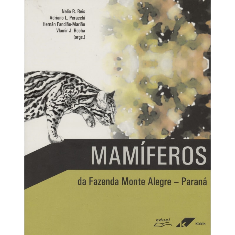 MAMIFEROS DA FAZENDA MONTE ALEGRE - PARANA