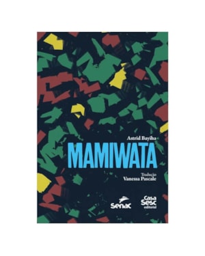 MAMIWATA: SÉRIE INTERNACIONALIZAÇÃO DA DRAMATURGIA