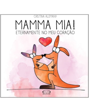 MAMMA MIA! - ETERNAMENTE NO MEU CORAÇÃO