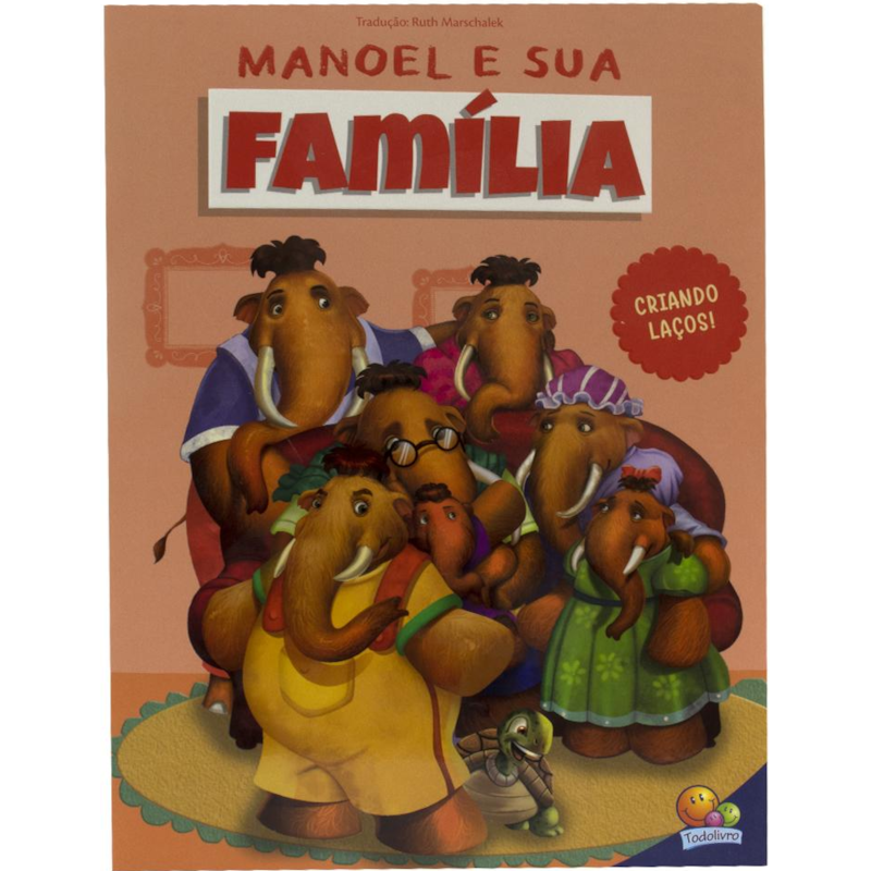 Mamute Manoel, O: Manoel e sua Família