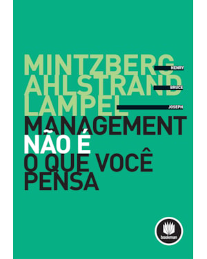 MANAGEMENT NÃO É O QUE VOCÊ PENSA