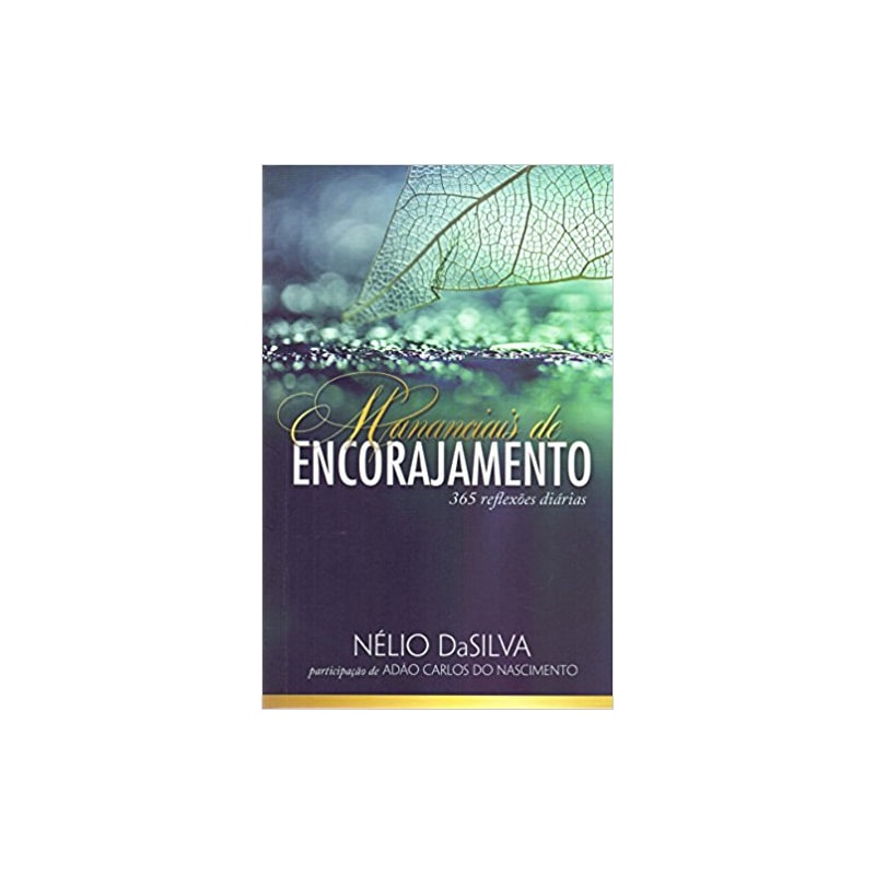 MANANCIAIS DE ENCORAJAMENTO