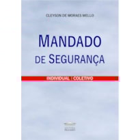 MANDADO DE SEGURANÇA
