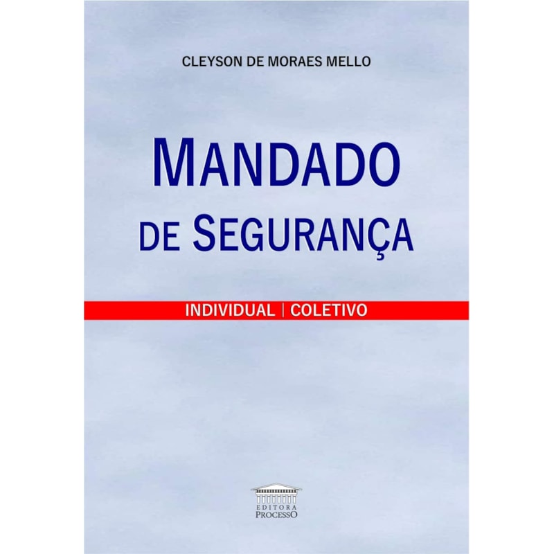 MANDADO DE SEGURANÇA