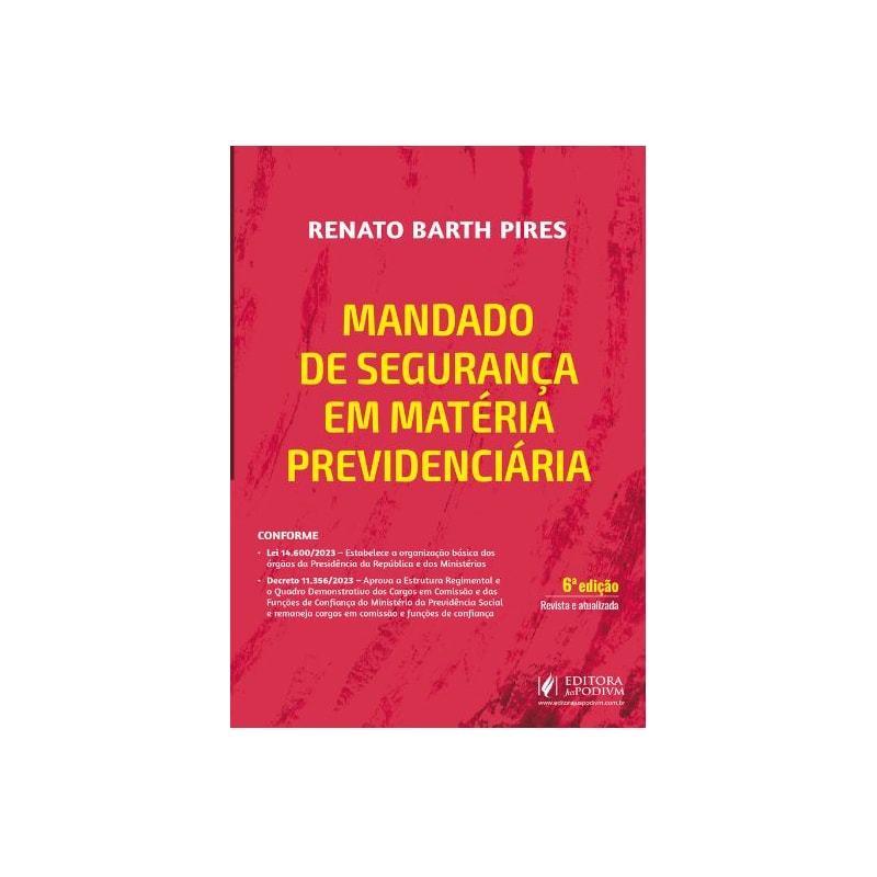 MANDADO DE SEGURANÇA EM MATÉRIA PREVIDENCIÁRIA (2024)