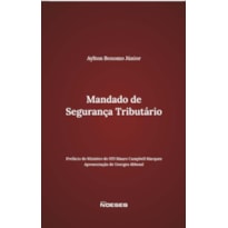 Mandado de segurança tributário