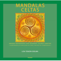 Mandalas celtas: imagens inspiradoras para desenhar, colorir e meditar