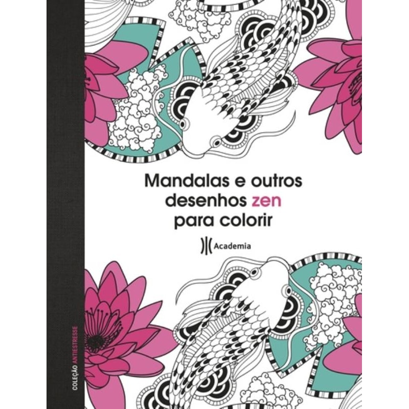 MANDALAS E OUTROS DESENHOS ZEN PARA COLORIR