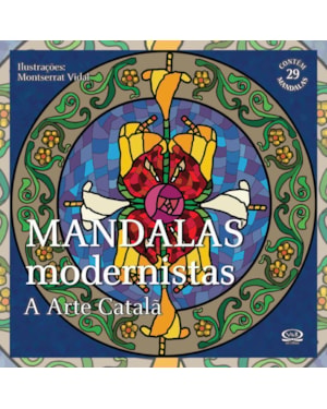 MANDALAS MODERNISTAS: A ARTE CATALÃ