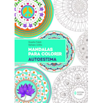 MANDALAS PARA COLORIR - AUTOESTIMA