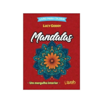 MANDALAS UM MERGULHO INTERIOR 1 ED 2025