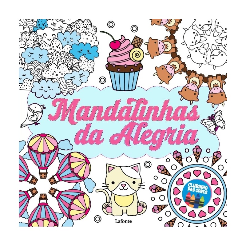 MANDALINHAS DA ALEGRIA: COLEÇÃO CLUBINHO DAS CORES