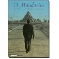 MANDARIM, O: HISTORIA DA INFANCIA DA UNICAMP - 1