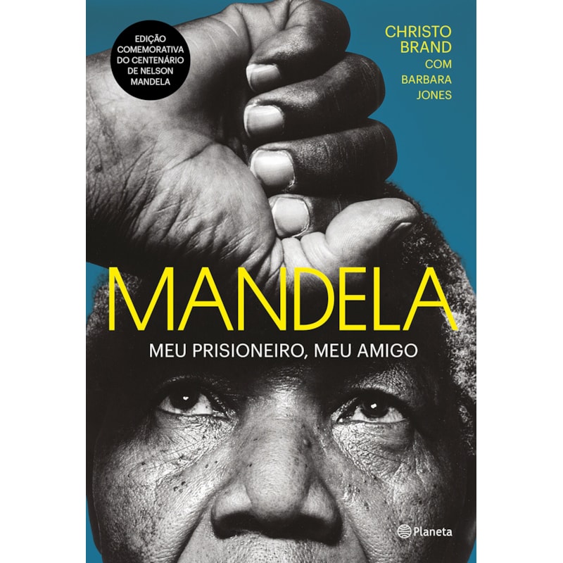 MANDELA: MEU PRISIONEIRO, MEU AMIGO - 2ª EDIÇÃO