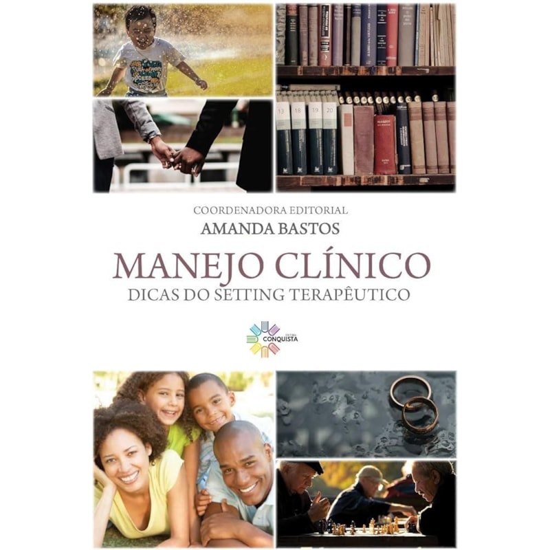 MANEJO CLÍNICO: DICAS DO SETTING TERAPÊUTICOS