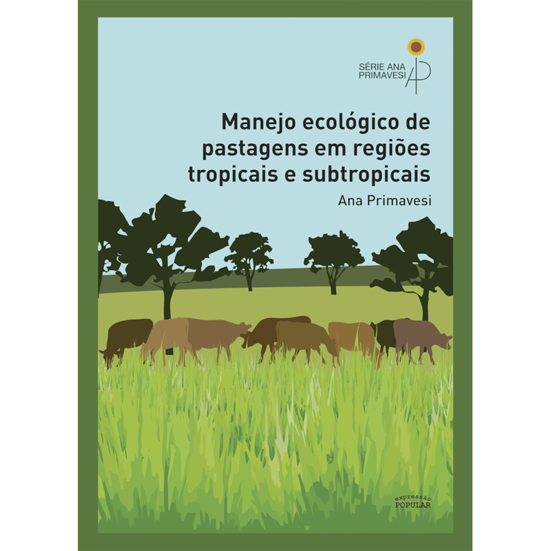 MANEJO ECOLÓGICO DE PASTAGENS EM REGIÕES TROPICAIS E SUBTROPICAIS