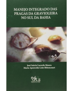 MANEJO INTEGRADO DAS PRAGAS DA GRAVIOLEIRA NO SUL DA BAHIA - 1