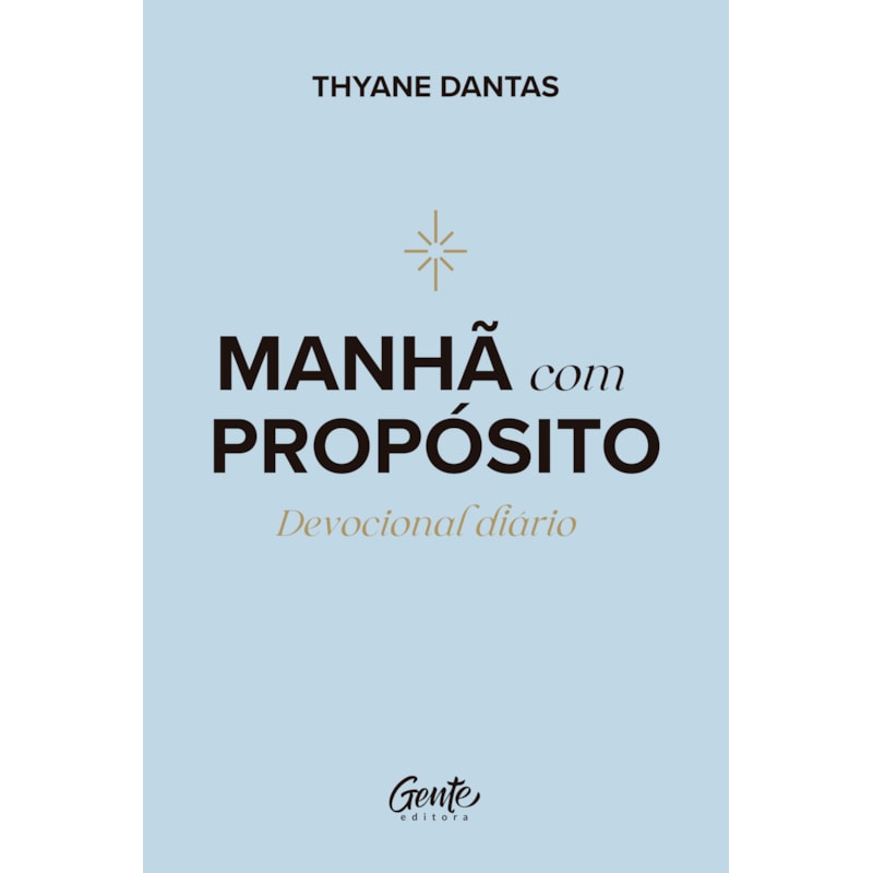 MANHÃ COM PROPÓSITO: DEVOCIONAL DIÁRIO