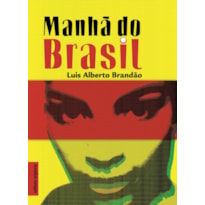 MANHÃ DO BRASIL