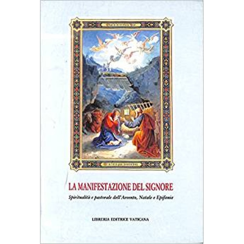 MANIFESTAZIONE DEL SIGNORE, LA