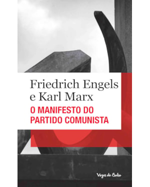 MANIFESTO DO PARTIDO COMUNISTA - ED. BOLSO