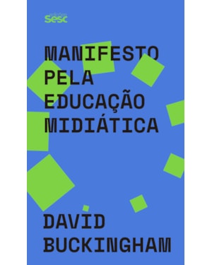 MANIFESTO PELA EDUCAÇÃO MIDIÁTICA