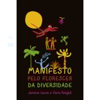 MANIFESTO PELO FLORESCER DA DIVERSIDADE