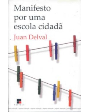 MANIFESTO POR UMA ESCOLA CIDADA