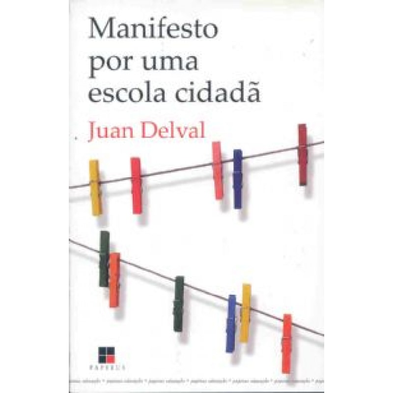 MANIFESTO POR UMA ESCOLA CIDADA