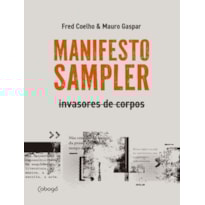 MANIFESTO SAMPLER: INVASORES DE CORPOS