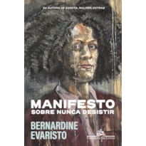 MANIFESTO: SOBRE NUNCA DESISTIR