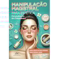 Manipulação magistral para estética: personalização dos tratamentos