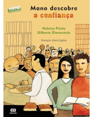 MANO DESCOBRE A CONFIANÇA