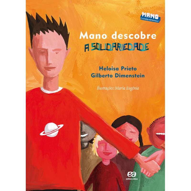 MANO DESCOBRE A SOLIDARIEDADE