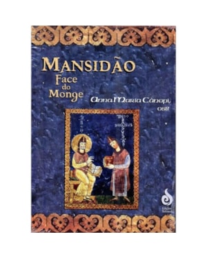 MANSIDÃO: A FACE DO MONGE