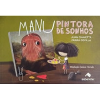 MANU A PINTORA DE SONHOS