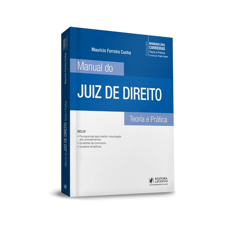 MANUAIS DAS CARREIRAS - JUIZ DE DIREITO - TEORIA E PRÁTICA