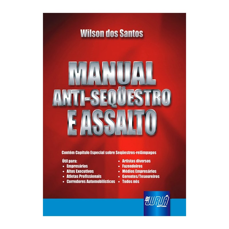 MANUAL ANTI-SEQÜESTRO E ASSALTO