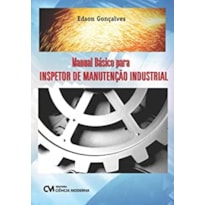 MANUAL BASICO PARA INSPETOR DE MANUTENCAO INDUSTRIAL - 1
