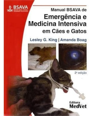 MANUAL BSAVA DE EMERGÊNCIA E MED. INTENSIVA EM CÃES E GATOS