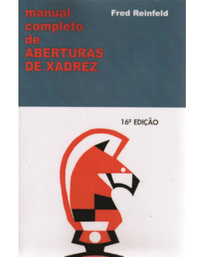 MANUAL COMPLETO DE ABERTURA DE XADREZ - 17